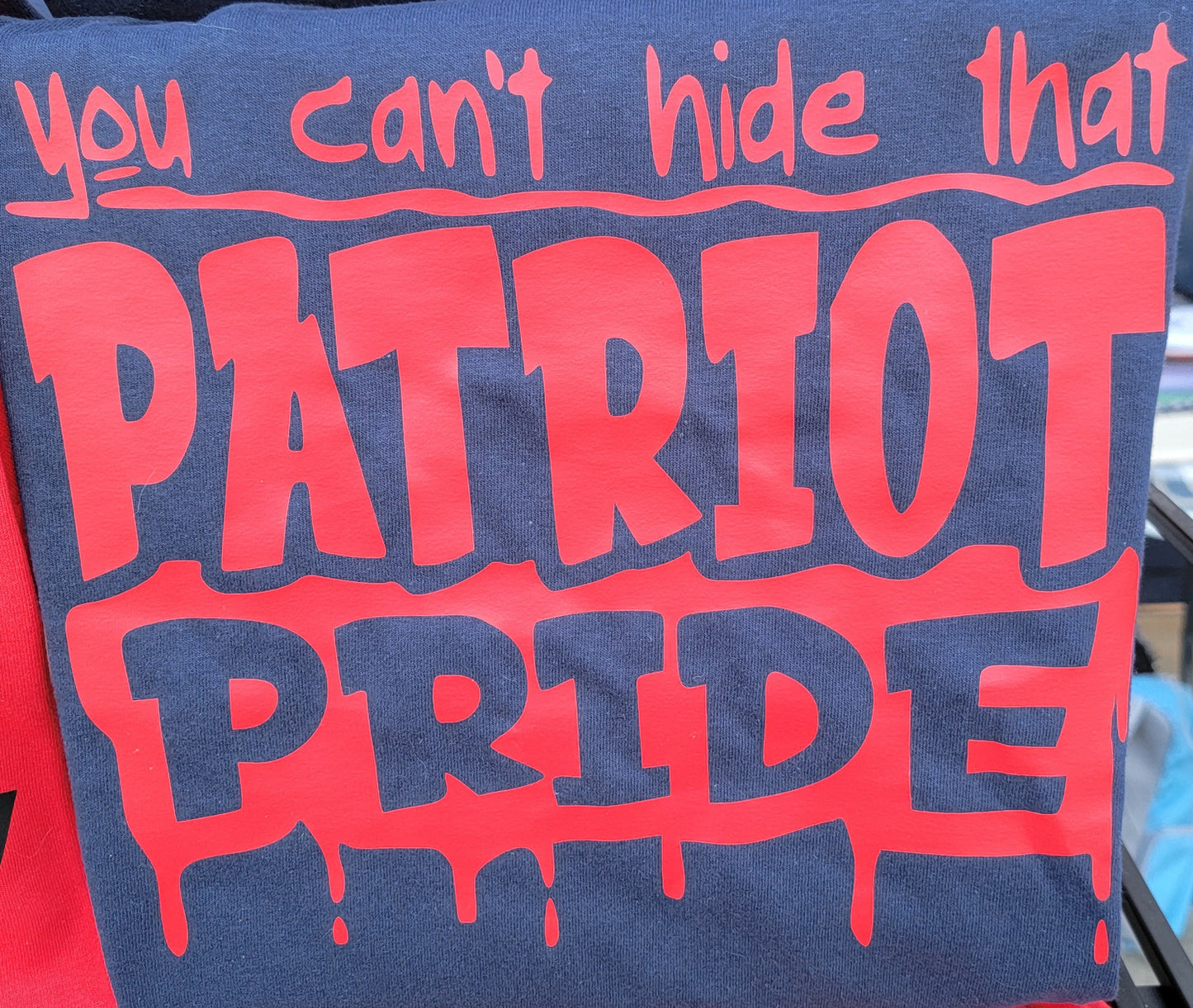 You Can't Hide That Patriot Pride