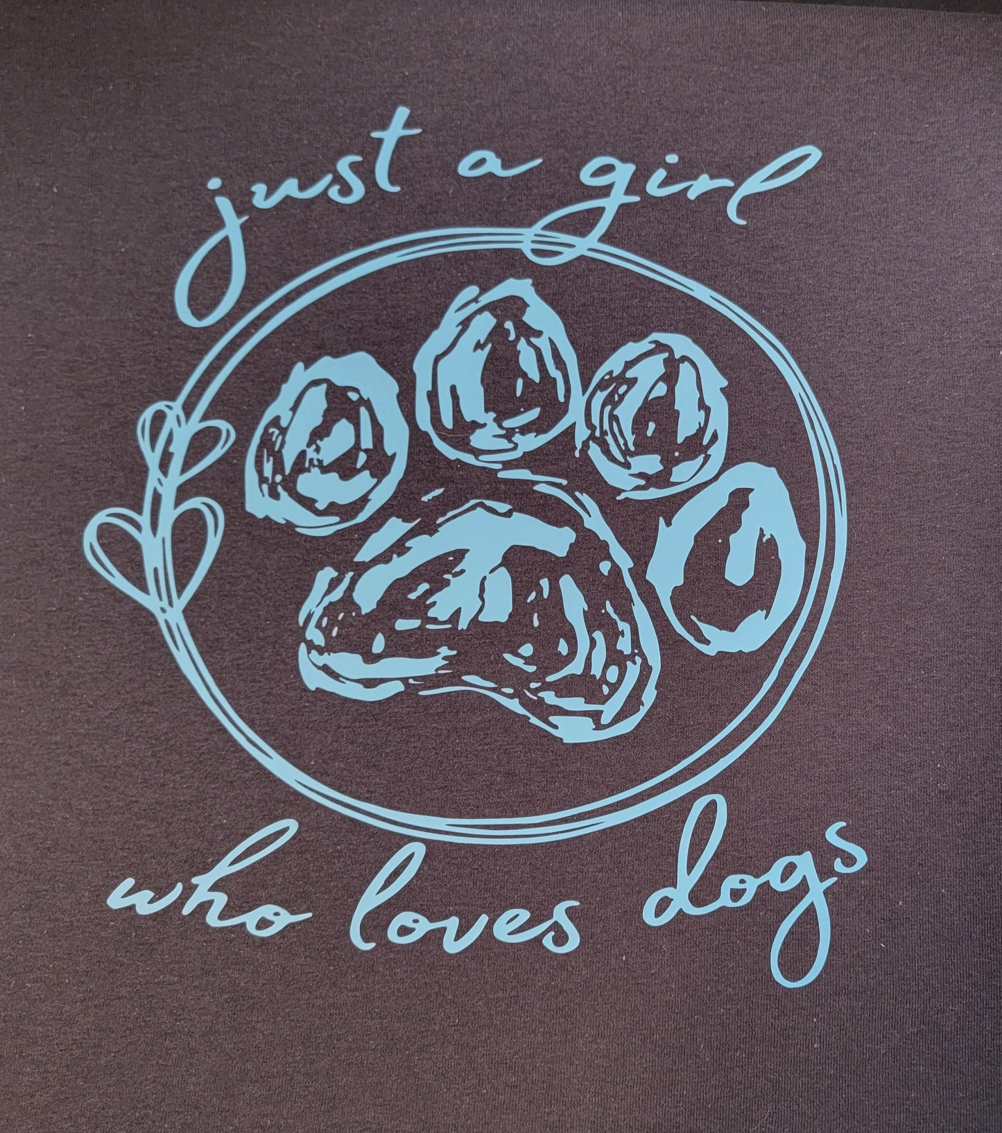 Just a Girl Who Loves Dogs