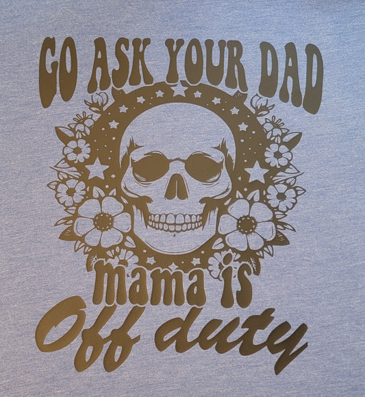 Go Ask Your Dad