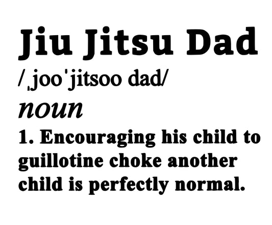 Jiu Jitsu Dad