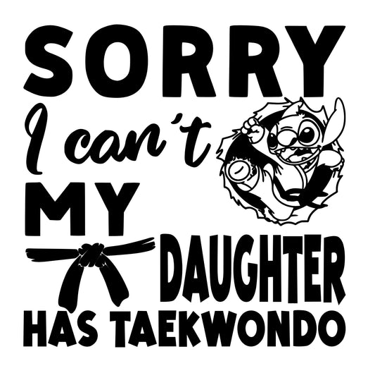 Sorry I Can't- Daughter